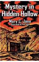 Mystery in Hidden Hollow: (English)