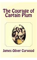 Courage of Captain Plum