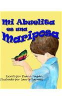 Mi Abuelita es una Mariposa