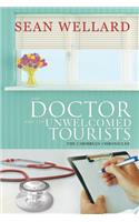 Doctor and the Unwelcomed Tourists: The Caribbean Chronicles