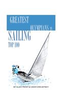 Greatest Olympians in Sailing