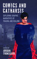 Comics and Catharsis