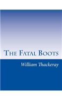 The Fatal Boots