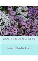 Continuing Life
