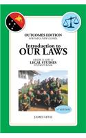 Introduction to Our Laws