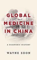 Global Medicine in China