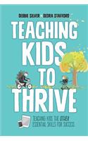 Teaching Kids to Thrive