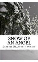 Snow of an Angel