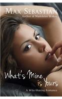What's Mine is Yours