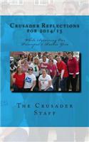 Crusader Reflections for 2014/15: While Surviving Our Principal's Rookie Year