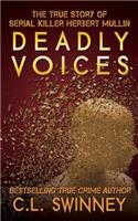 Deadly Voices