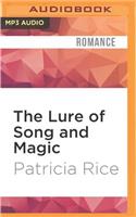 Lure of Song and Magic