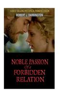 Noble Passion Of a Forbidden Relation