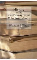 History of the Twenty-Third Pennsylvania Volunteer Infantry