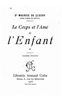 Le Corps Et l'Âme de l'Enfant