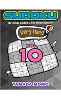 Sudoku Very Hard: Original Sudoku For Brain Power Vol. 10: Include 500 Puzzles Very Hard Level Plus Printable Version(10 Very Hard Level Original Sudoku for Brain Power)