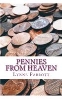 Pennies from Heaven: A Mother's Journey from Pain to Purpose(English)