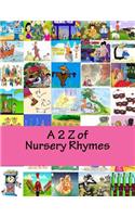 2 Z of Nursery Rhymes