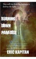 Burning Down Paradise