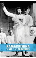 Ramakrishna, sa Vie et ses Proverbes