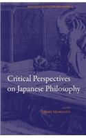 Critical Perspectives on Japanese Philosophy