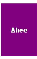 Alice - Purple Notebook / Journal / Extended Lined Pages / Soft Matte Cover: An Ethi Pike Collectible