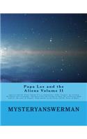 Papa Lee and the Aliens Volume II