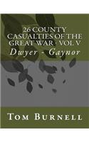 26 County Casualties of the Great War Volume V