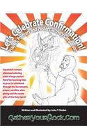 Let's Celebrate Confirmation!