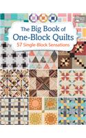 The Big Book of One-Block Quilts