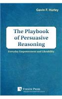 The Playbook of Persuasive Reasoning