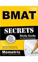 Bmat Secrets Study Guide: Bmat Exam Review for the Biomedical Admissions Test