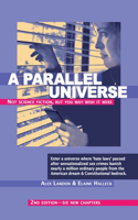 Parallel Universe 2nd Edition - Six New Chapters