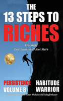 13 Steps to Riches - Habitude Warrior Volume 8