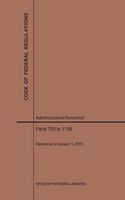 Code of Federal Regulations Title 5, Administrative Personnel, Parts 700-1199, 2019: (Code of Federal Regulations)