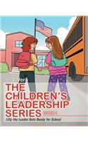 The Children's Leadership Series