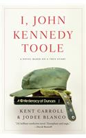 I, John Kennedy Toole