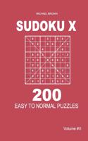 Sudoku X - 200 Easy to Normal Puzzles 9x9 (Volume 8)