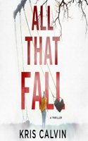 All That Fall