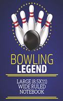 Bowling Legend Large (8.5x11) Wide Ruled Notebook
