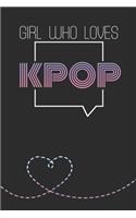 Girl Who Loves KPOP