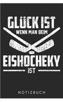 Glück Ist Wenn Man Beim Eishockey Ist