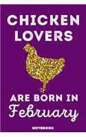 Chicken Lovers Are Born In February