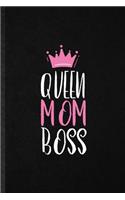 Queen Mom Boss