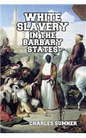 White Slavery in the Barbary States