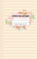 Composition Notebook: 120 Pages - Wide Ruled - For Girls in Elementary or Middle School - Matte Cover with a Yellow Strips and Flowers Pattern