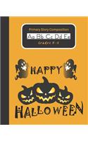 Primary Story Composition K-2 (Halloween Edition)