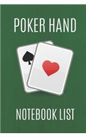 Poker Hand Notebook List: Note And Track All Your Texas Holdem Poker Good And Winning Hands, Create Poker List History, Own Rules And Improve Your Hand Reading (Green v. 3, 6