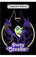 Composition Notebook: Sleeping Beauty Maleficent Party Crasher Journal/Notebook Blank Lined Ruled 6x9 100 Pages