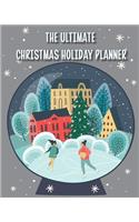 The Ultimate Holiday Christmas Planner